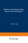 Image for Re-entry and Planetary Entry Physics and Technology: II / Advanced Concepts, Experiments, Guidance-Control and Technology