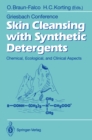 Image for Skin Cleansing with Synthetic Detergents: Chemical, Ecological, and Clinical Aspects