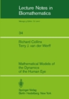 Image for Mathematical Models of the Dynamics of the Human Eye
