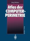 Image for Atlas der Computerperimetrie