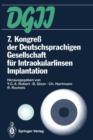 Image for 7. Kongress der Deutschsprachigen Gesellschaft fur Intraokularlinsen Implantation : 4. bis 6. Marz 1993, Zurich