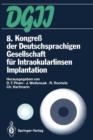 Image for 8. Kongress der Deutschsprachigen Gesellschaft fur Intraokularlinsen Implantation