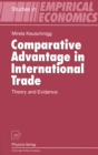 Image for Comparative Advantage in International Trade: Theory and Evidence