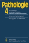 Image for Pathologie: 4 Neuropathologie Sinnesorgane Muskulatur Angeborene Stoffwechselkrankheiten