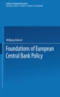 Image for Foundations of European Central Bank Policy