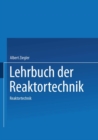 Image for Lehrbuch Der Reaktortechnik: Band 2: Reaktortechnik