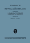 Image for Handbuch der Individualpsychologie: weiter Band Geisteswissenschaften / So iologie Kriminalistik / Bibliographie / Register