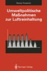 Image for Umweltpolitische Manahmen Zur Luftreinhaltung: Kosten-nutzen-analyse