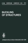 Image for Buckling of Structures : Symposium Cambridge/USA, June 17–21, 1974