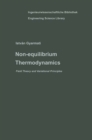 Image for Non-equilibrium Thermodynamics: Field Theory and Variational Principles