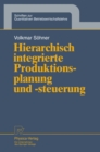 Image for Hierarchisch integrierte Produktionsplanung und -steuerung : 9