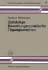 Image for Zeitstetige Bewertungsmodelle fur Tilgungsanleihen: Eine empirische Studie des deutschen Kapitalmarktes