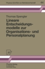 Image for Lineare Entscheidungsmodelle zur Organisations- und Personalplanung : 44