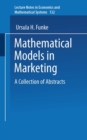 Image for Mathematical Models in Marketing: A Collection of Abstracts
