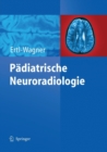 Image for Padiatrische Neuroradiologie