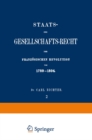 Image for Staats- und Gesellschafts-Recht der Franzosischen Revolution von 1789-1804: Erster Theil / Zweiter Band