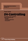 Image for DV-Controlling: Konzeption eines operativen Instrumentariums aus - Budgets - Verrechnungspreisen - Kennzahlen