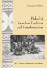 Image for Fidschi Zwischen Tradition und Transformation: Koloniales Erbe, Hauptlingstum und ethnische Heterogenitat als Herausforderung an die Zukunft