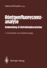 Image for Rontgenfluoreszenzanalyse: Anwendung in Betriebslaboratorien.