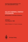 Image for Solar Thermal Energy Utilization: German Studies on Technology and Application