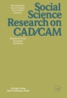 Image for Social Science Research on CAD/CAM: Results of a First European Workshop