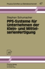 Image for Pps-systeme Fur Unternehmen Der Klein- Und Mittelserienfertigung