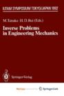 Image for Inverse Problems in Engineering Mechanics : IUTAM Symposium Tokyo, 1992