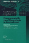 Image for Energiemodelle zum Klimaschutz in Deutschland: Strukturelle und gesamtwirtschaftliche Auswirkungen aus nationaler Perspektive