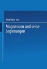 Image for Magnesium und seine Legierungen