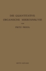 Image for Die Quantitative Organische Mikroanalyse