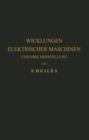 Image for Wicklungen Elektrischer Maschinen und Ihre Herstellung