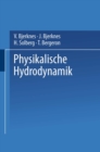 Image for Physikalische Hydrodynamik: Mit Anwendung Auf Die Dynamische Meteorologie