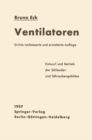 Image for Ventilatoren: Entwurf und Betrieb der Schleuder- und Schraubengeblase
