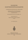 Image for Klinische Elektroencephalographie: 7. Kongress der Deutschen EEG-Gesellschaft, Deutsche Sektion der Internationalen Gesellschaft fur EEG und Angewandte Neurophysiologie, Bad Nauheim, vom 2. bis 4. Oktober 1958