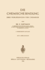 Image for Die Chemische Bindung: Drei Vorlesungen fur Chemiker