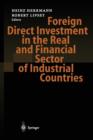 Image for Foreign Direct Investment in the Real and Financial Sector of Industrial Countries