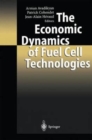 Image for The Economic Dynamics of Fuel Cell Technologies