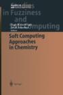 Image for Soft Computing Approaches in Chemistry