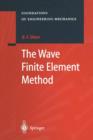 Image for The Wave Finite Element Method