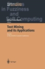 Image for Text Mining and its Applications : Results of the NEMIS Launch Conference
