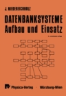Image for Datenbanksysteme: Aufbau und Einsatz