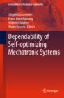 Image for Dependability of self-optimizing mechatronic systems