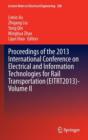 Image for Proceedings of the 2013 International Conference on Electrical and Information Technologies for Rail Transportation (EITRT2013)-Volume II