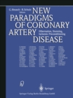 Image for New Paradigms of Coronary Artery Disease: Hibernation, Stunning, Ischemic Preconditioning