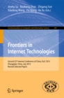 Image for Frontiers in Internet Technologies: Second CCF Internet Conference of China, ICoC 2013, Zhangjiajie, China. Revised Selected Papers : 401