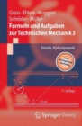 Image for Formeln und Aufgaben zur Technischen Mechanik 3 : Kinetik, Hydrodynamik