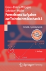 Image for Formeln und Aufgaben zur Technischen Mechanik 3: Kinetik, Hydrodynamik