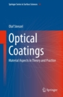 Image for Optical coatings: material aspects in theory and practice