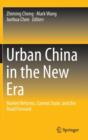 Image for Urban China in the New Era