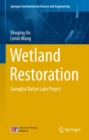 Image for Wetland restoration: Shanghai Dalian Lake Project